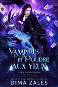 Cover: Vampires et poudre aux yeux (S&eacute;rie sasha urban, #7) - Mozaika Publications