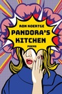 Cover: Pandora's Kitchen - Red Hen Press