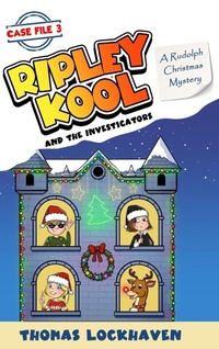 Enlarge image Cover: A Rudolph Christmas Mystery (Case File 3) - Twisted Key Publishing, LLC