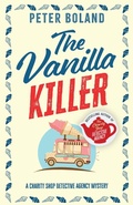 Cover: The Vanilla Killer - Joffe Books Ltd