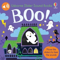 Enlarge image Cover: Slider Sound Books: Boo! - Usborne Publishing Ltd