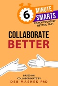 Cover: Collaborate Better - Practical Inspiration Publishing