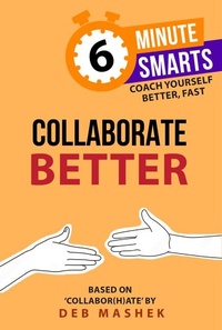Abbildung von: Collaborate Better - Practical Inspiration Publishing