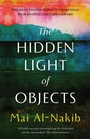 Cover: The Hidden Light of Objects - Saqi Books