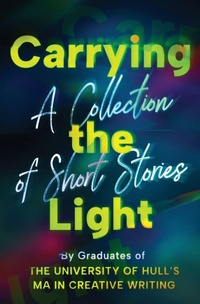 Enlarge image Cover: Carrying the Light - Leschenault Press
