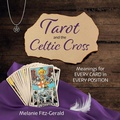 Cover: Tarot and the Celtic Cross - Heartstone House