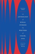 Cover: An Anthology of Rural Stories by Writers of Color, 2024 - Eastover Press
