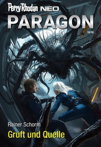 Enlarge image Cover: Perry Rhodan Neo 349: Gruft und Quelle - Perry Rhodan digital
