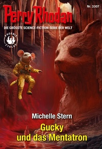 Enlarge image Cover: Perry Rhodan 3307: Gucky und das Mentatron - Perry Rhodan digital