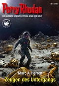 Cover: Perry Rhodan 3310: Zeugen des Untergangs - Perry Rhodan digital