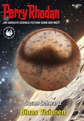 Cover: Perry Rhodan 3317: Binas Visionen - Perry Rhodan digital