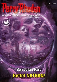 Enlarge image Cover: Perry Rhodan 3319: Rettet NATHAN! - Perry Rhodan digital