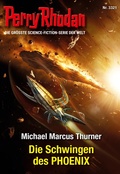 Cover: Perry Rhodan 3321: Die Schwingen des PHOENIX - Perry Rhodan digital