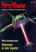 Cover: Perry Rhodan 3323: Odyssee in der Agolei - Perry Rhodan digital