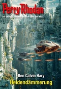 Cover: Perry Rhodan 3326: Heldend&auml;mmerung - Perry Rhodan digital