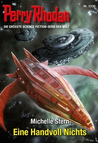 Enlarge image Cover: Perry Rhodan 3330: Eine Handvoll Nichts - Perry Rhodan digital