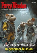 Cover: Perry Rhodan 3334: In geheimer Mission - Perry Rhodan digital