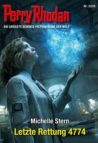 Enlarge image Cover: Perry Rhodan 3339: Letzte Rettung 4774 - Perry Rhodan digital