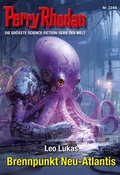 Cover: Perry Rhodan 3348: Brennpunkt Neu-Atlantis - Perry Rhodan digital