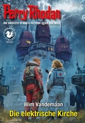 Cover: Perry Rhodan 3356: Die elektrische Kirche - Perry Rhodan digital