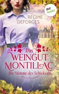 Cover: Das Weingut Montillac - Die Stimme des Schicksals - dotbooks
