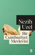 Cover: Bir Cumhuriyet Mevlevsi - Ketebe Yayinlari
