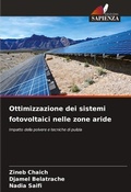 Cover: Ottimizzazione dei sistemi fotovoltaici nelle zone aride - International Book Market Service Ltd