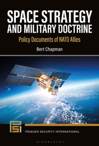 Enlarge image Cover: Space Strategy and Military Doctrine - Bloomsbury Academic USA