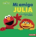 Cover: Mi Amiga Julia (My Friend Julia) - Ediciones Lerner