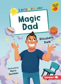 Enlarge image Cover: Magic Dad - Lerner Publishing Group