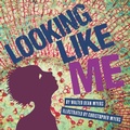 Cover: Looking Like Me - Lerner Publishing Group