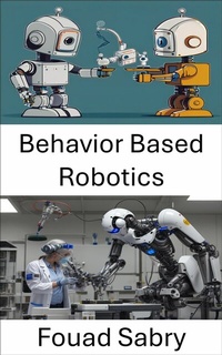 Abbildung von: Behavior Based Robotics - One Billion Knowledgeable