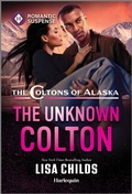 Cover: The Unknown Colton - Harlequin Romantic Suspense