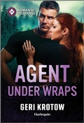 Cover: Agent Under Wraps - Harlequin Romantic Suspense