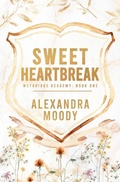 Cover: Sweet Heartbreak - Alexandra Moody