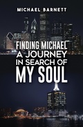 Bild: Finding Michael: A Journey in Search of My Soul - Austin Macauley Publishers