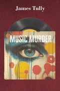 Cover: Music Murder - Austin Macauley Publishers