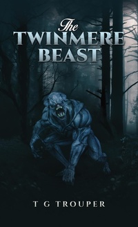 Abbildung von: Twinmere Beast - Austin Macauley Publishers