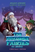 Cover: The Roadside Fairies Save Christmas - Austin Macauley Publishers