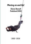 Cover: Moving on and Up! - Lulu.com