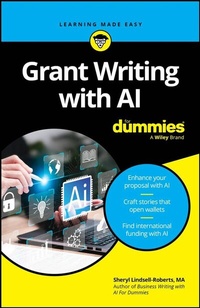 Enlarge image Cover: Grant Writing with AI For Dummies - Wiley