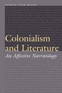 Cover: Colonialism and Literature - University of Nebraska Press