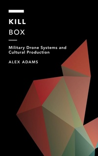 Enlarge image Cover: Kill Box - Rowman & Littlefield Publishers