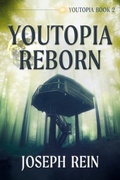 Cover: Youtopia Reborn - Evolved Publishing LLC