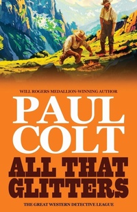Enlarge image Cover: All That Glitters - Hat Creek
