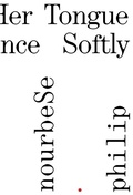 Cover: She Tries Her Tongue; Her Silence Softly Breaks - Invisible Publishing