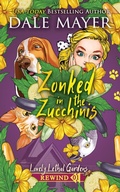 Cover: Zonked in the Zucchini (Lovely Lethal Gardens Rewind, #1) - Valley Publishing Ltd.