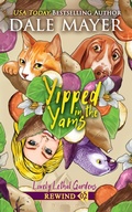 Cover: Yipped in the Yams (Lovely Lethal Gardens Rewind, #2) - Valley Publishing Ltd.
