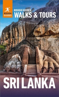 Abbildung von: Rough Guides Walks and Tours Sri Lanka: Top 12 Itineraries for Your Trip: Travel Guide eBook - ROUGH GUIDES