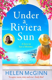 Enlarge image Cover: Under a Riviera Sun - Boldwood Books Ltd